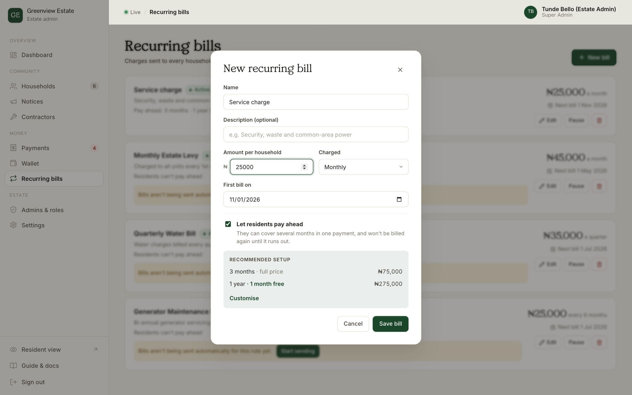 The new recurring bill form with name, amount per household, how often it's charged, first bill date and pay-ahead options